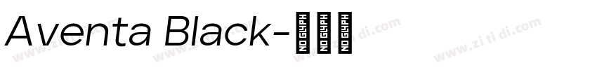 Aventa Black字体转换
